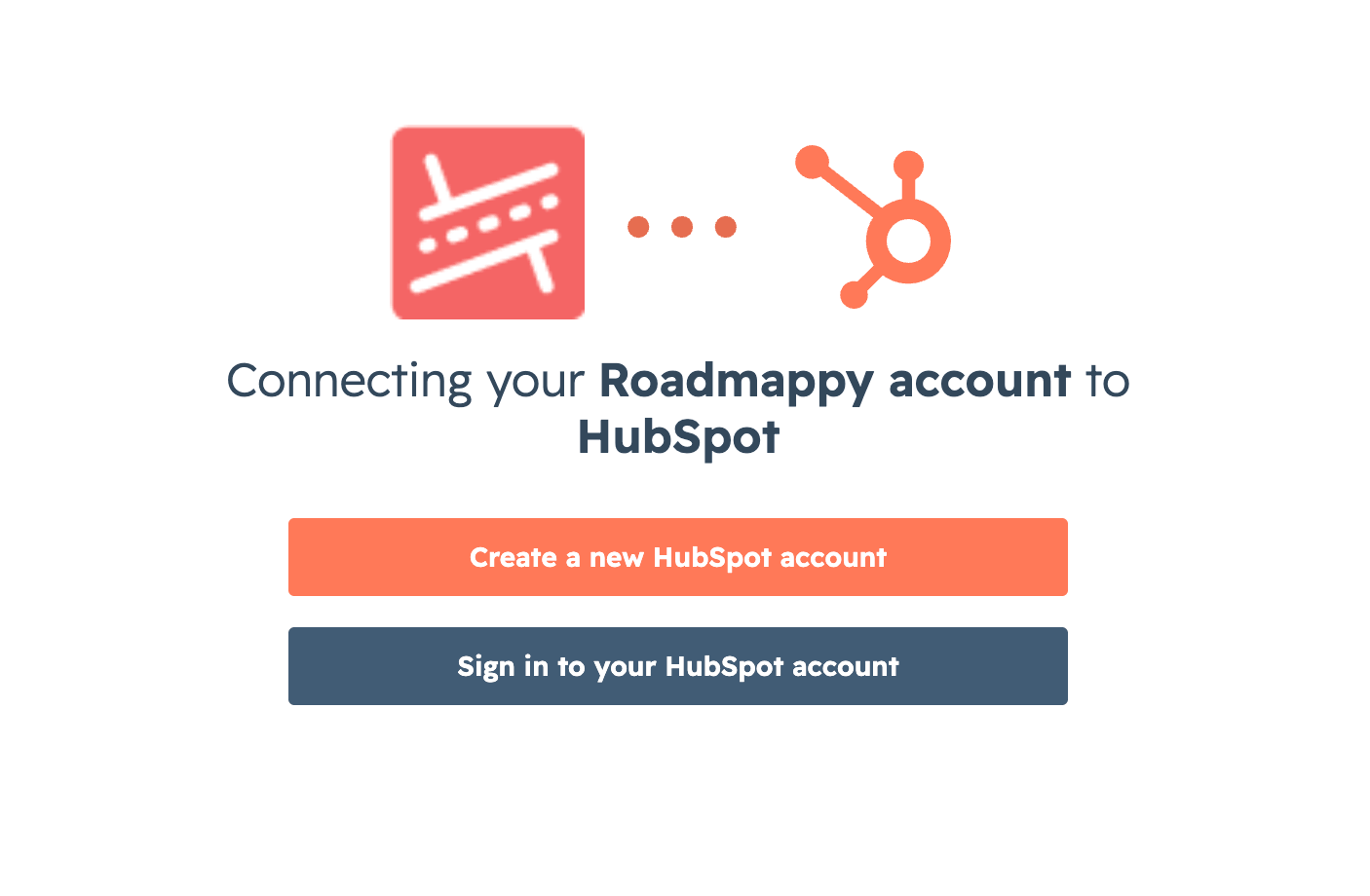 HubSpot consent screen titled "Connecting your Roadmappy account to HubSpot" with Create a new HubSpot account and Sign in to your HubSpot account buttons